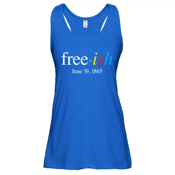 Freeish June 19 1865 Cool Gift Juneteenth Meaningful Gift Ladies Essential Flowy Tank