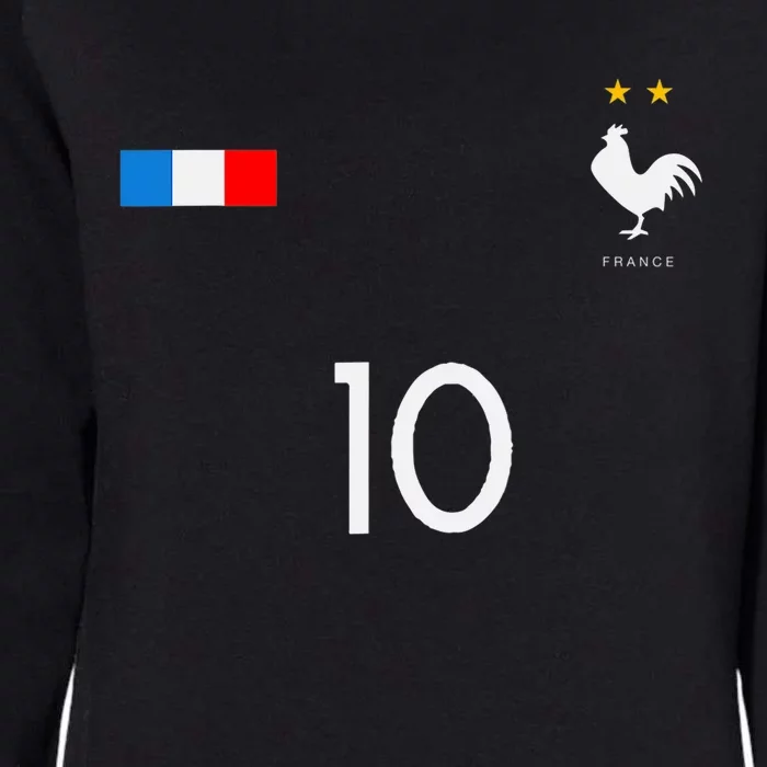 FRANCE JERSEY 10 FRENCH FOOTBALL SOCCER Womens California Wash Sweatshirt