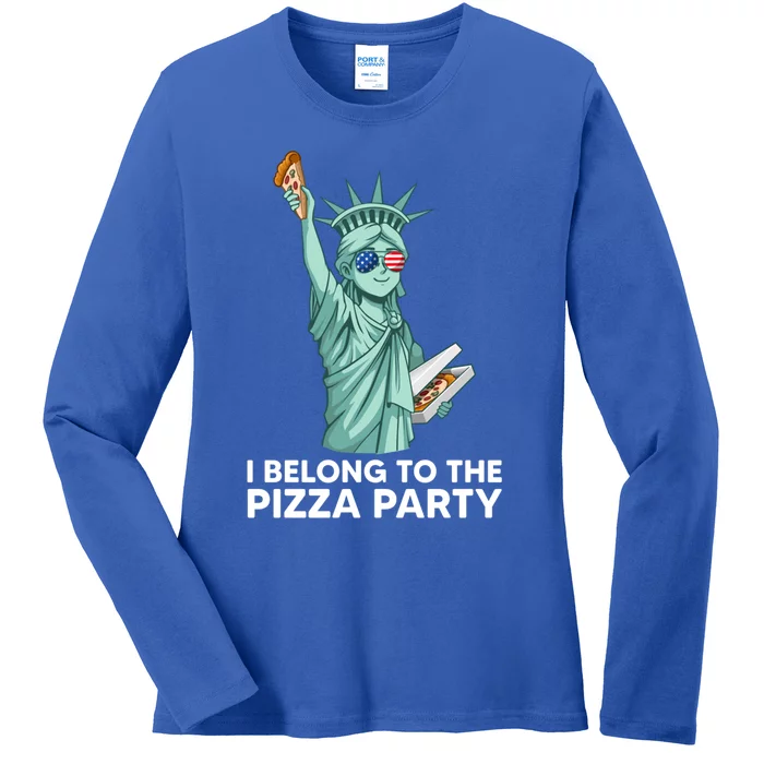 Funny July 4th I Belong To The Pizza Party Independence Day Cute Gift Ladies Long Sleeve Shirt