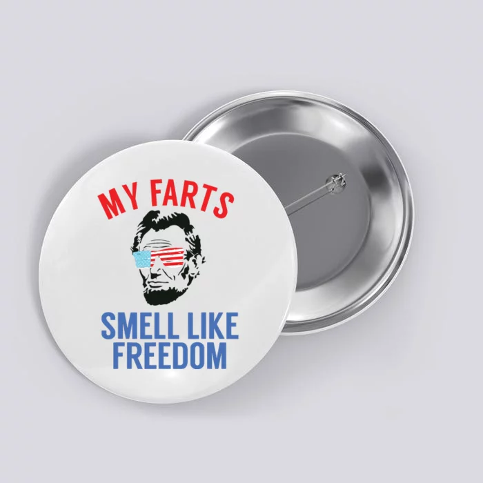 Funny July 4th Party Funny Abe Lincoln Button