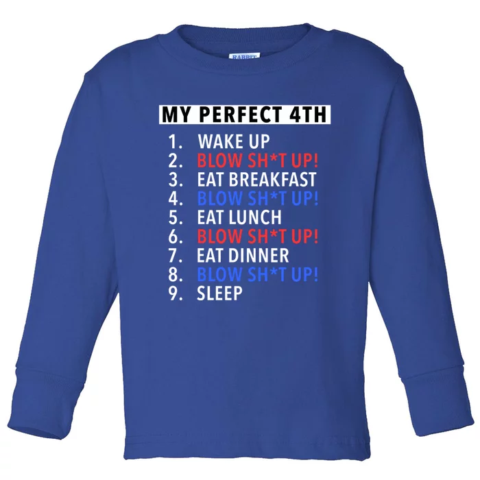 Funny July 4th Lover Gift My Perfect Day Fourth Of July Great Gift Toddler Long Sleeve Shirt