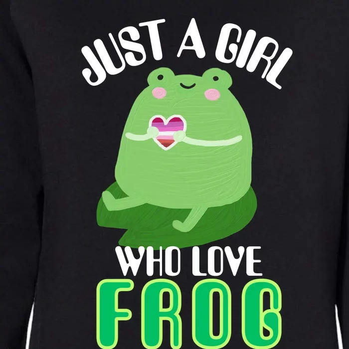 Frog Just A Girl Who Loves Frogs Funny Frog Lover Gift Womens California Wash Sweatshirt