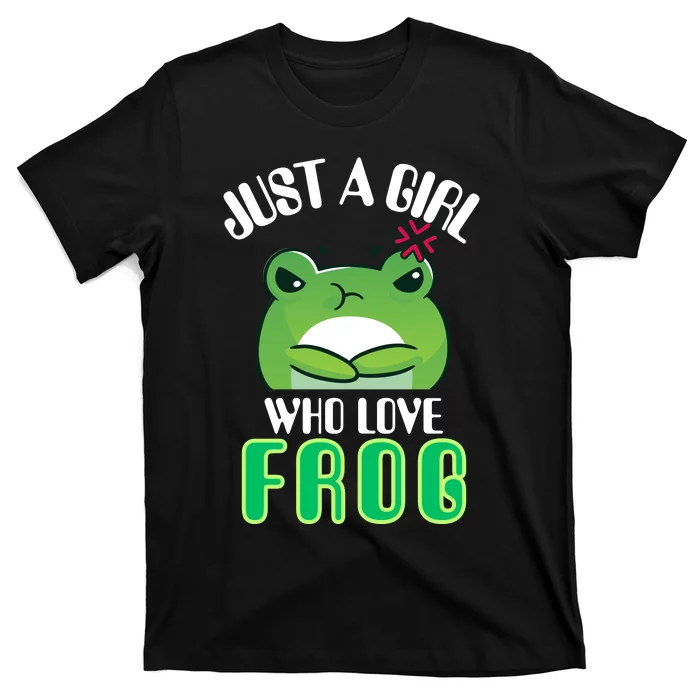 Frog Just A Girl Who Loves Frogs Funny Frog Lover Gift T-Shirt