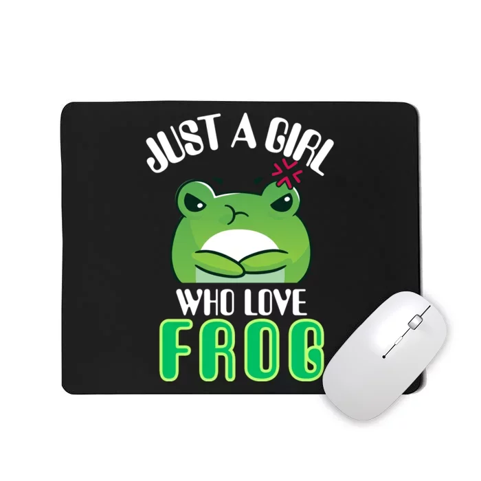 Frog Just A Girl Who Loves Frogs Funny Frog Lover Gift Mousepad