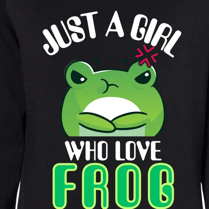 Frog Just A Girl Who Loves Frogs Funny Frog Lover Gift Womens California Wash Sweatshirt