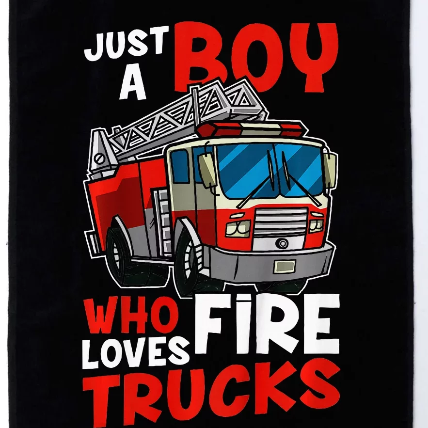 Firefighter Just A Boy Who Loves Fire Trucks Platinum Collection Golf Towel