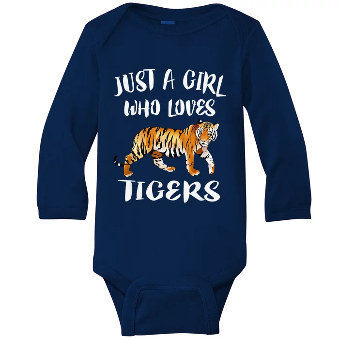 Funny Just A Girl Who Loves Tigers Tiger Animal Lover Gift Baby Long Sleeve Bodysuit