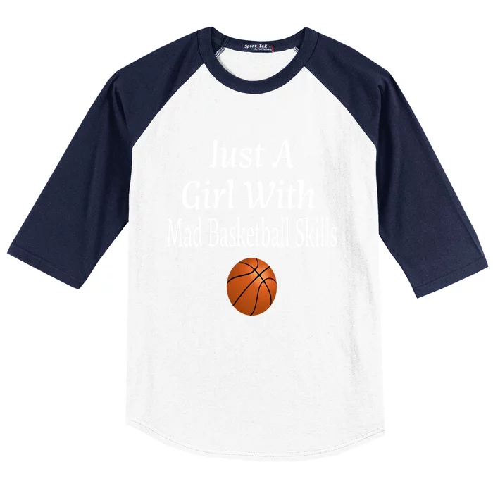 Funny Just A With Mad Basketball Skills Teens Gift Baseball Sleeve Shirt