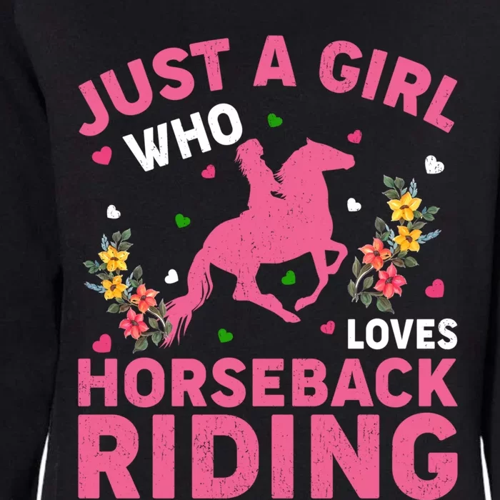 Funny Just A Who Loves Horseback Riding Gift Womens California Wash Sweatshirt