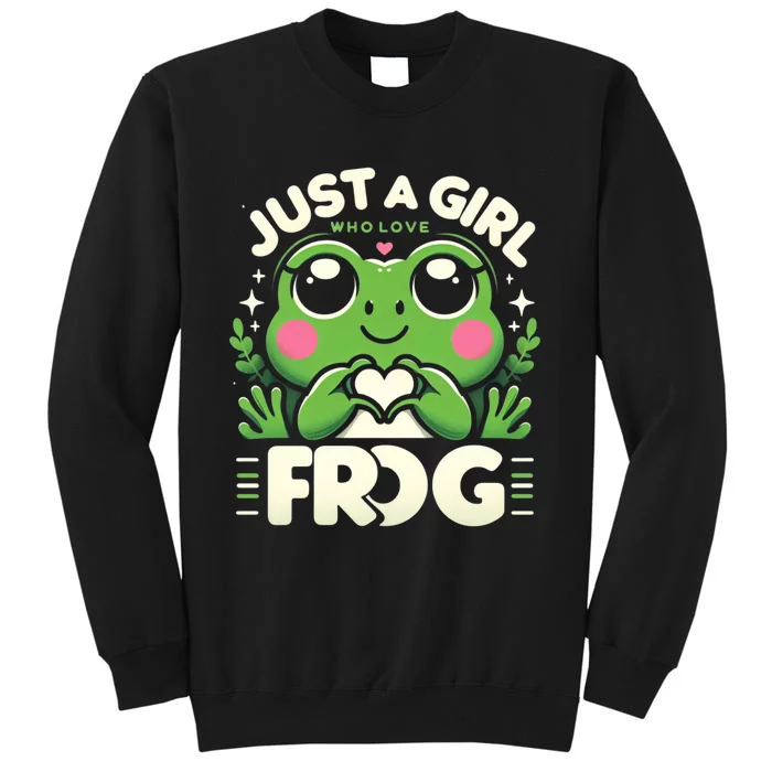 Frog Just A Girl Who Loves Frogs Funny Frog Lover Sweatshirt