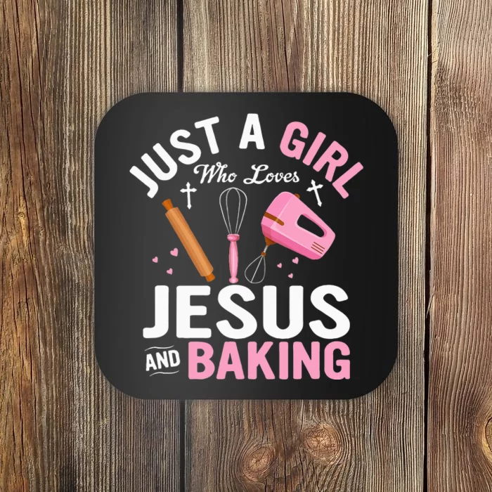 funny Just A Girl Who Loves Jesus And Baking Coaster