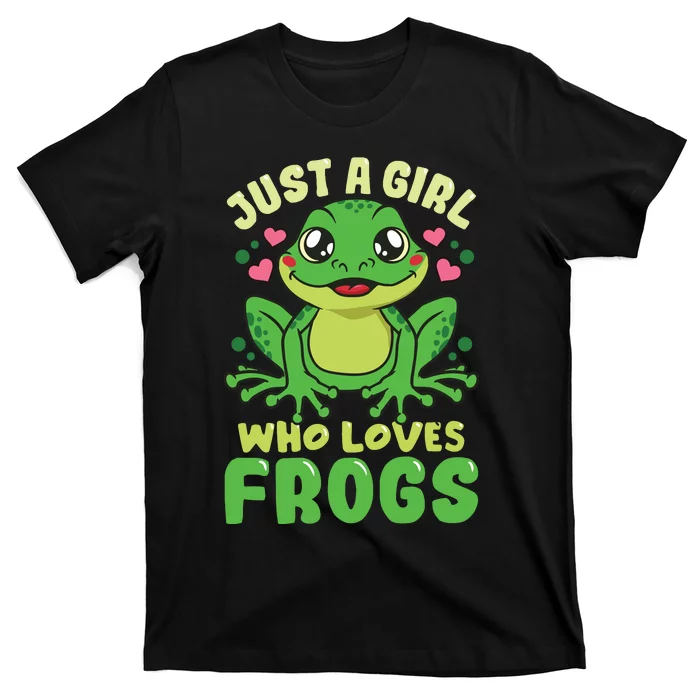 Frog Just A Who Loves Frogs Funny Frog Lover Gift T-Shirt