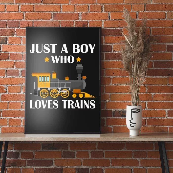 Funny Just A Who Loves Trains This Loves Trains Poster