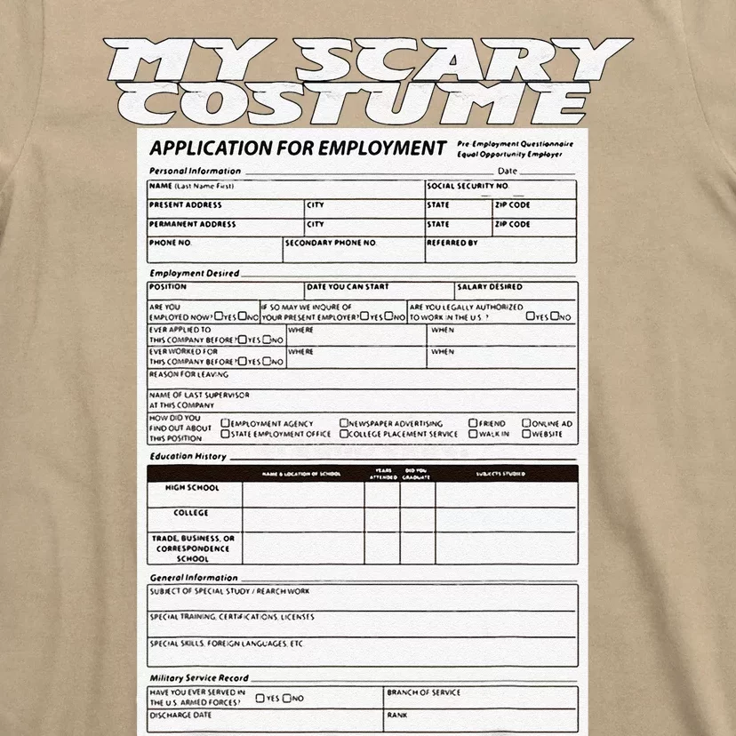 Funny Job Application Scary Halloween Costume Trick Or Treat T-Shirt