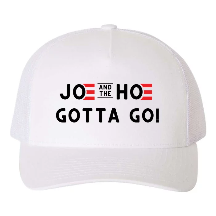 Funny Joe And The Hoe Gotta Go #FJB Design Yupoong Adult 5-Panel Trucker Hat