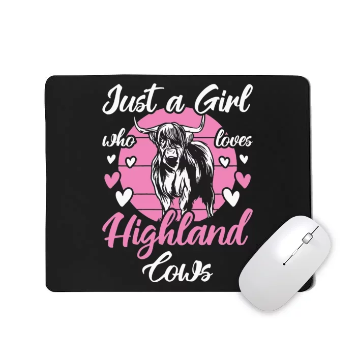 Funny Just A Who Loves Highland Cows animal Mousepad