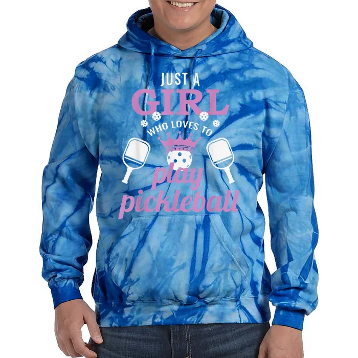 Funny Just A Girl Who Loves To Play Pickleball Tie Dye Hoodie