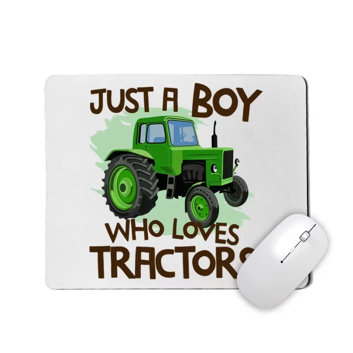 Farm Just A Boy Who Loves Tractors Gift Mousepad