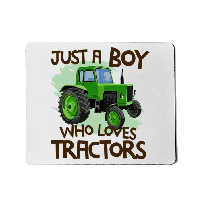 Farm Just A Boy Who Loves Tractors Gift Mousepad