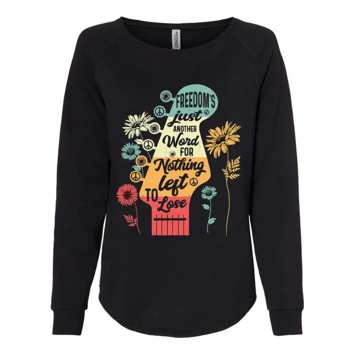 FreedomS Just Another Word For Nothing Left To Lose Womens California Wash Sweatshirt