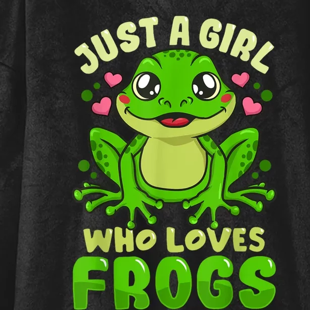 Frog Just A Girl Who Loves Frogs Funny Frog Lover Gift Hooded Wearable Blanket