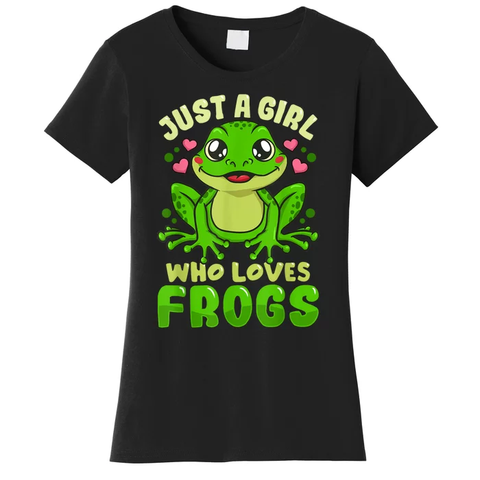 Frog Just A Girl Who Loves Frogs Funny Frog Lover Gift Women's T-Shirt