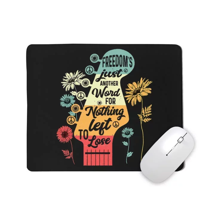 FreedomS Just Another Word For Nothing Left To Lose Mousepad