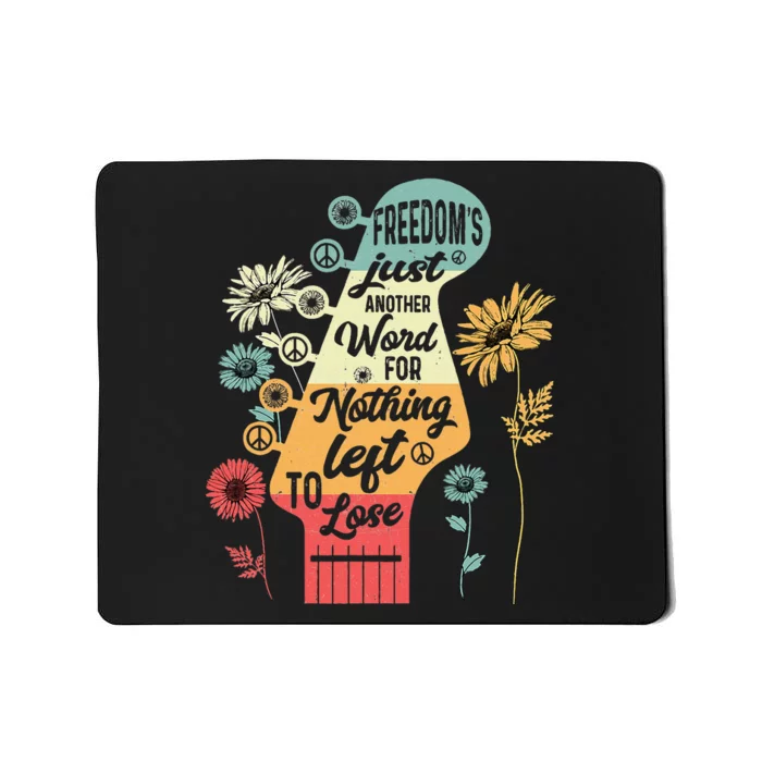 FreedomS Just Another Word For Nothing Left To Lose Mousepad