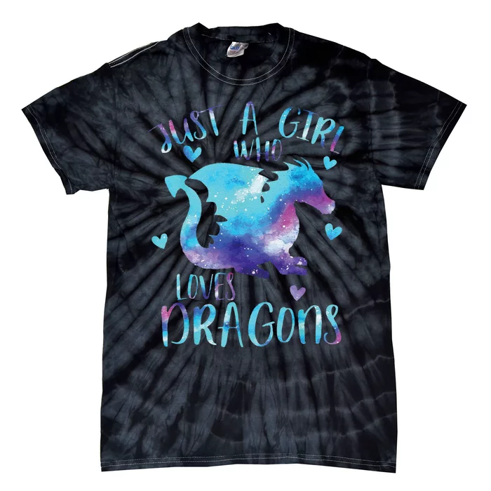 Funny Just A Girlss Who Loves Dragons Galaxy Space Dragon Cute Girlss Tie-Dye T-Shirt