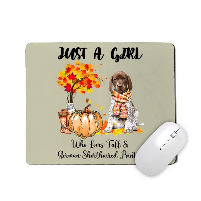 Funny Just A Girl Who Loves Fall And German Shorthaired Pointer Mousepad