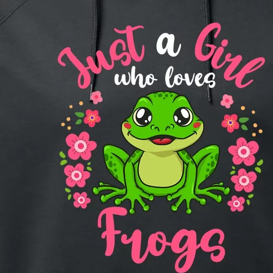 Frog Just A Girl Who Loves Frogs Performance Fleece Hoodie