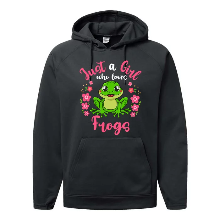 Frog Just A Girl Who Loves Frogs Performance Fleece Hoodie