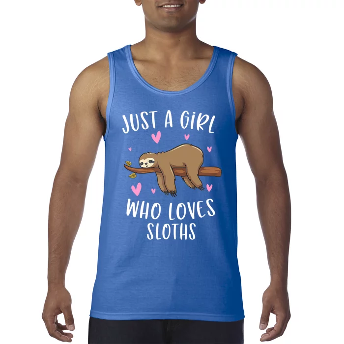 Funny Just A Girl Who Loves Sloths Gift Funny Sloth Gifts For Girls Gift Tank Top