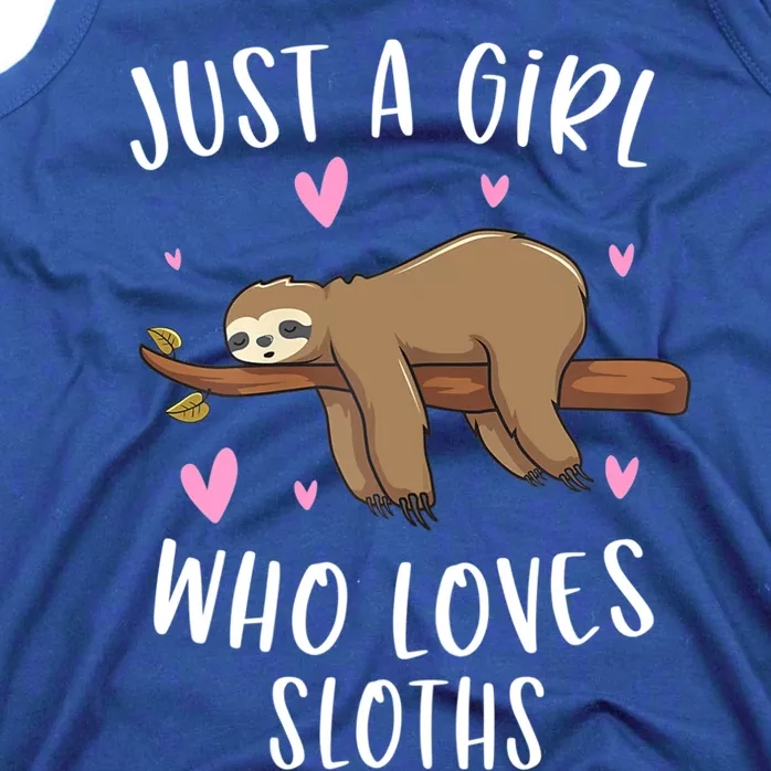 Funny Just A Girl Who Loves Sloths Gift Funny Sloth Gifts For Girls Gift Tank Top