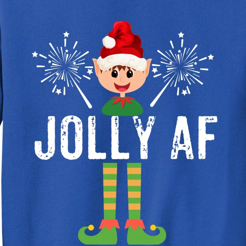 Funny Jolly Af Cute Christmas Elf Santa Hat And Meaningful Gift Tall Sweatshirt