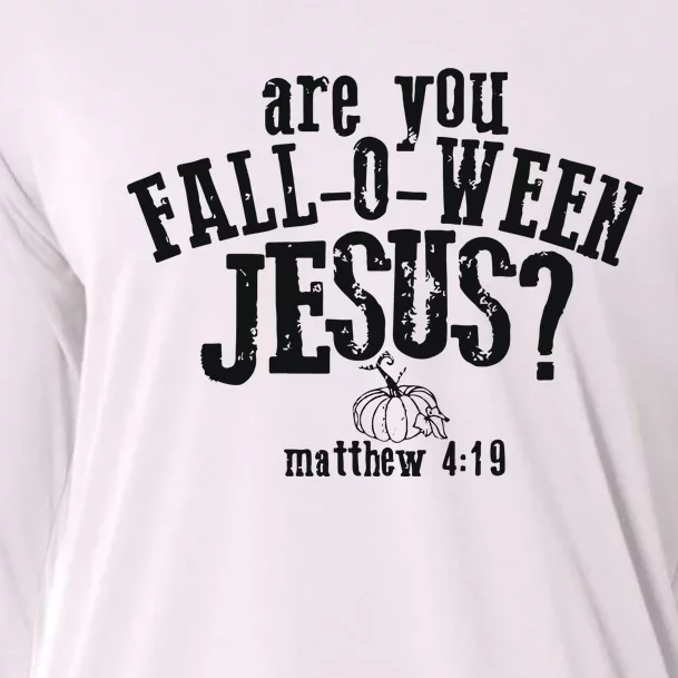 Fall Jesus Are You Falloween Jesus Matthew 4;15 Cooling Performance Long Sleeve Crew