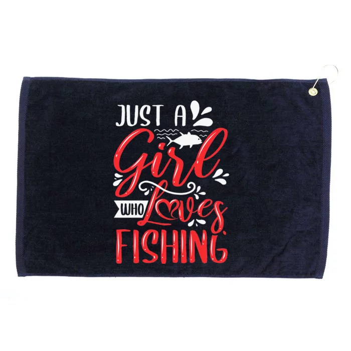 Funny Just A Who Loves Fishing Grommeted Golf Towel