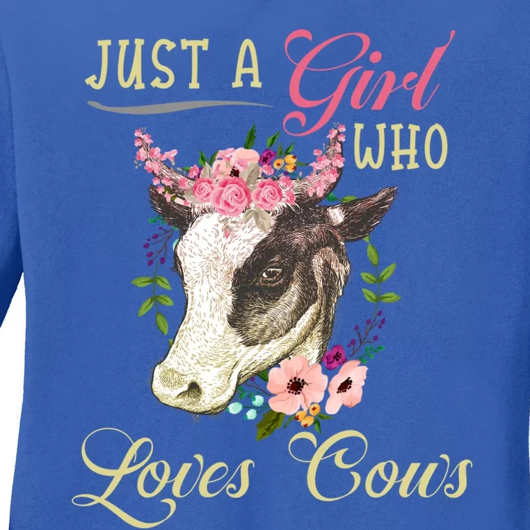 Funny Just A Girl Who Loves Cows Girls And Cow Owners Great Gift Ladies Long Sleeve Shirt