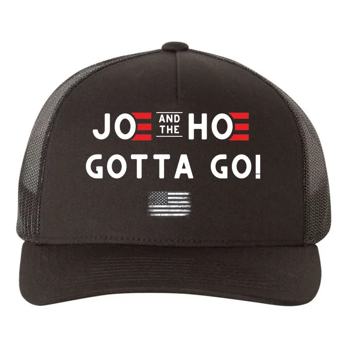 Funny Joe And The Hoe Gotta Go! American Flag Yupoong Adult 5-Panel Trucker Hat