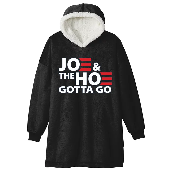 Funny Joe And The Ho Gotta Go Hooded Wearable Blanket