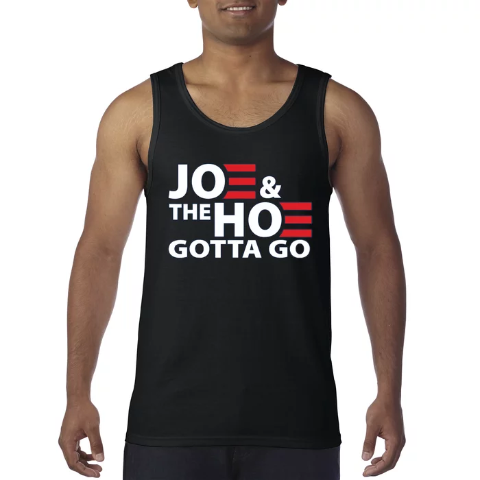 Funny Joe And The Ho Gotta Go Tank Top