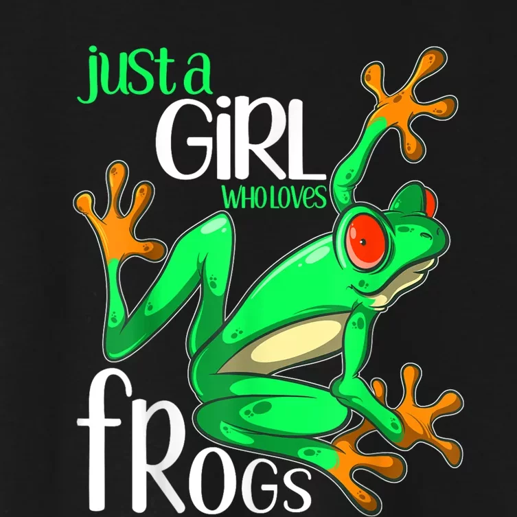 Frog Just A Girl Who Loves Frogs Gift Women's Crop Top Tee