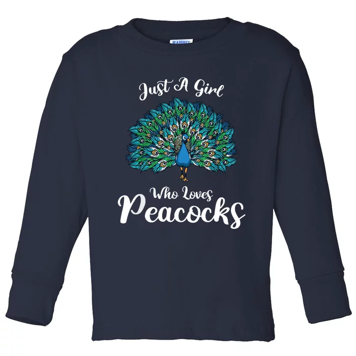 Funny Just A Who Loves Peacocks Gift Toddler Long Sleeve Shirt