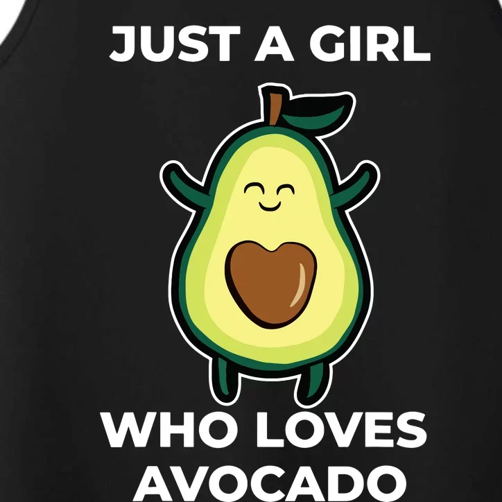 Funny Just A Girl Who Loves Avocado For Avocado Girl Performance Tank