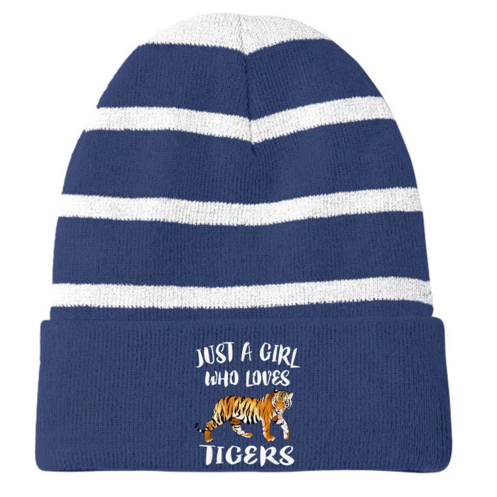 Funny Just A Girl Who Loves Tigers Tiger Animal Lover Gift Striped Beanie with Solid Band