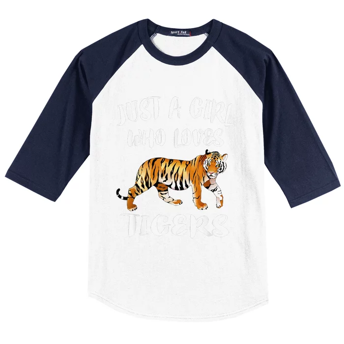 Funny Just A Girl Who Loves Tigers Tiger Animal Lover Gift Baseball Sleeve Shirt