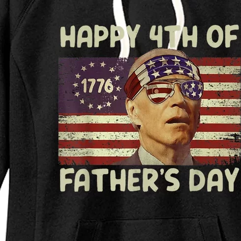 Funny Joe Biden Happy 4th Of Fathers Day Shirts 4th Of July Women's Fleece Hoodie