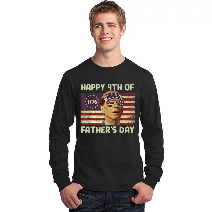 Funny Joe Biden Happy 4th Of Fathers Day Shirts 4th Of July Tall Long Sleeve T-Shirt