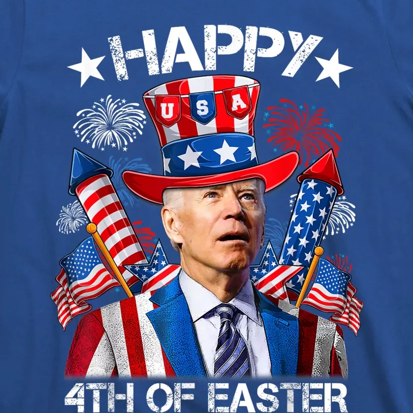 Funny Joe Biden Happy 4th Of Easter 4th Of July Firework T-Shirt