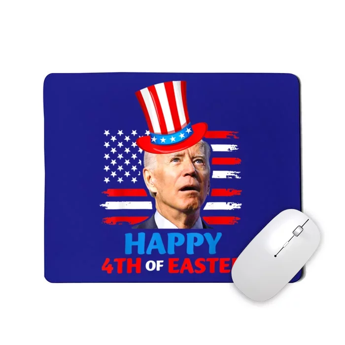 Funny Joe Biden Happy 4th Of Easter Confused 4th Of July Mousepad